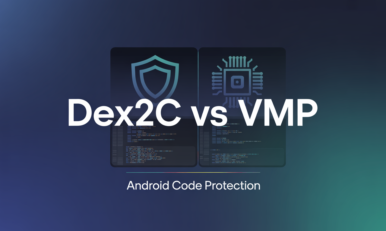 Featured image for: Dex2C vs VMP: Comparing Android Code Protection Techniques